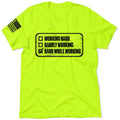 Working Hard - Safety T-Shirt by Armed American Supply