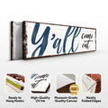 Y'all Come Eat Kitchen Sign II by Tailored Canvases