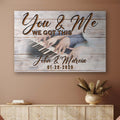 You and Me We Got This Couple Piano Sign by Tailored Canvases