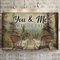 You And Me We Got This Signs | Couple Name Sign Wall Art | Couple Mountain Sign Decor | Personalized Housewarming Gift | Anniversary Gift (ETSY) by Tailored Canvases