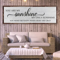 You Are My Sunshine Sign IV by Tailored Canvases