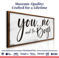 You Me and the Boys Farmhouse Bedroom Sign III by Tailored Canvases