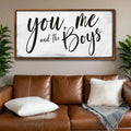 You Me and the Boys Farmhouse Bedroom Sign III by Tailored Canvases