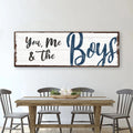 You, Me And The Boys Sign VII by Tailored Canvases