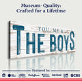 You, Me And The Boys Sign VIII by Tailored Canvases
