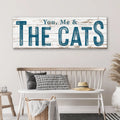 You, Me, And The Cats Sign II by Tailored Canvases