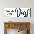You, Me, And The Dogs Sign IV by Tailored Canvases