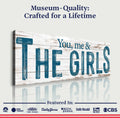 You, Me And The Girls Sign II by Tailored Canvases