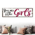 You, Me And The Girls Sign III by Tailored Canvases