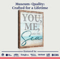 You Me and the Sea Coastal Sign II by Tailored Canvases