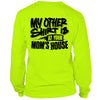 Your Mom's House - Hi Vis Long Sleeve